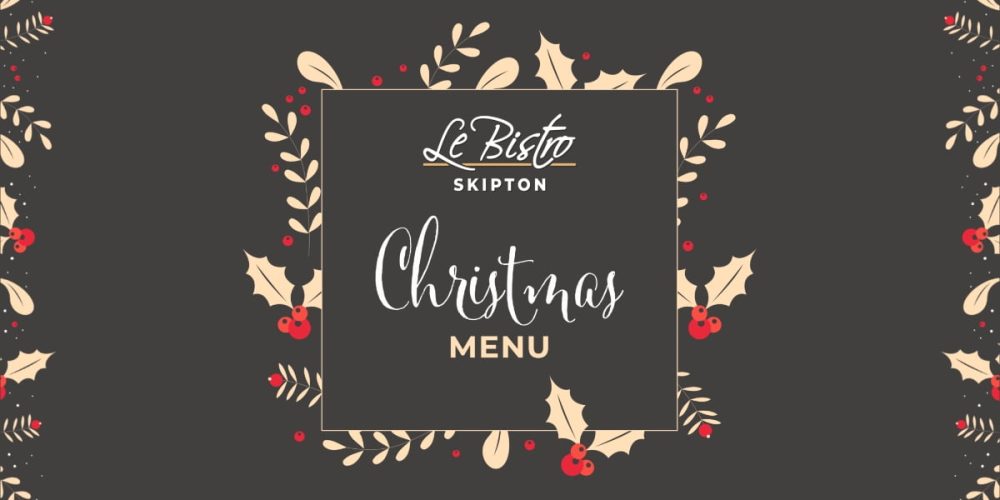 Le Bistro Christmas Menu